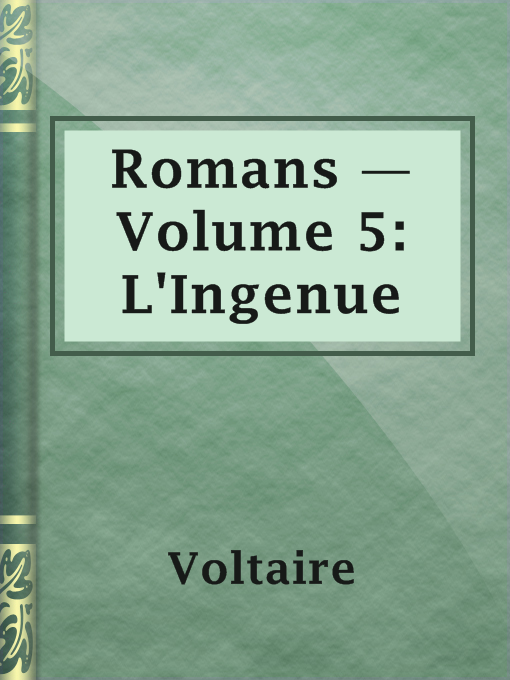 Title details for Romans — Volume 5: L'Ingenue by Voltaire - Available
